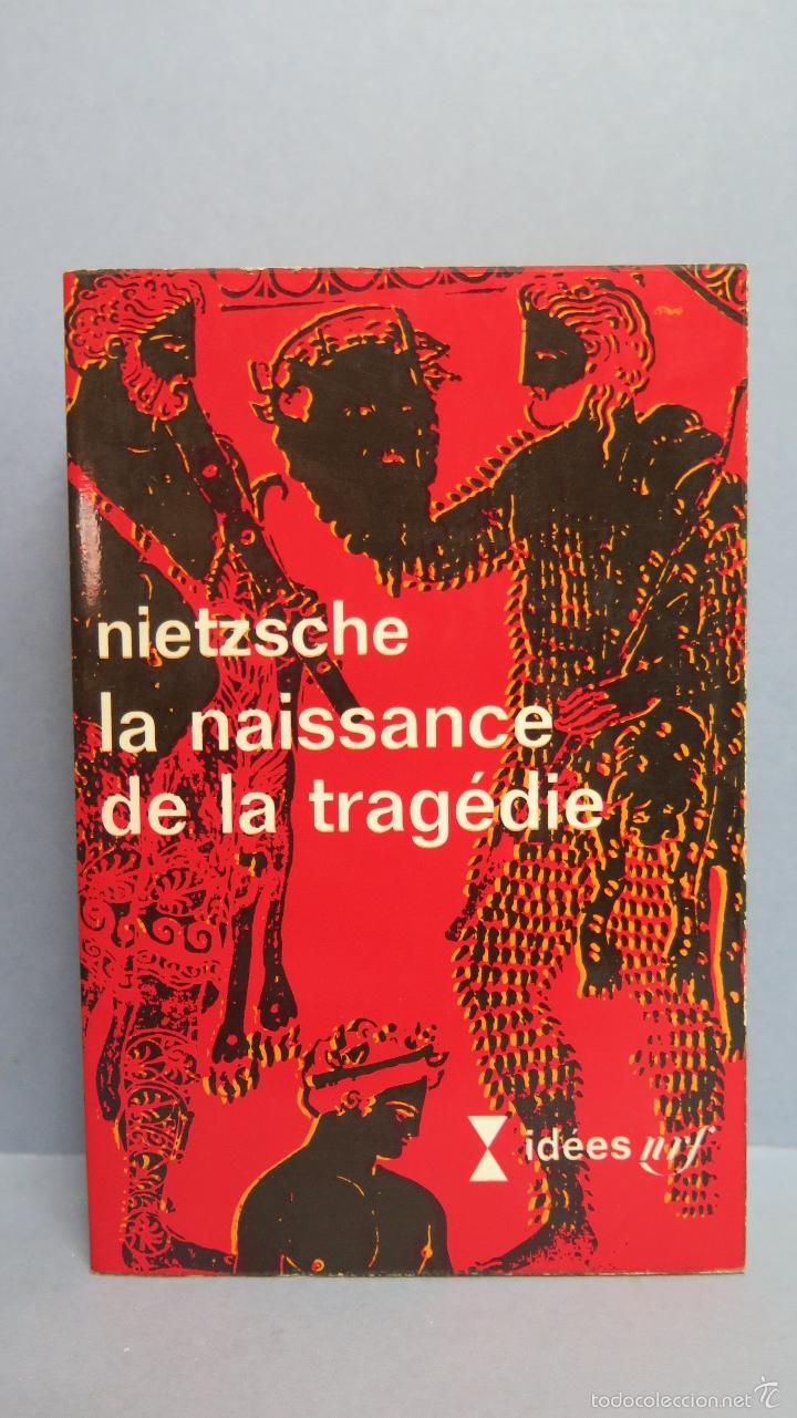 Libros de segunda mano: LA NAISSANCE DE LA TRAGEDIE. NIETZSCHE - Foto 1