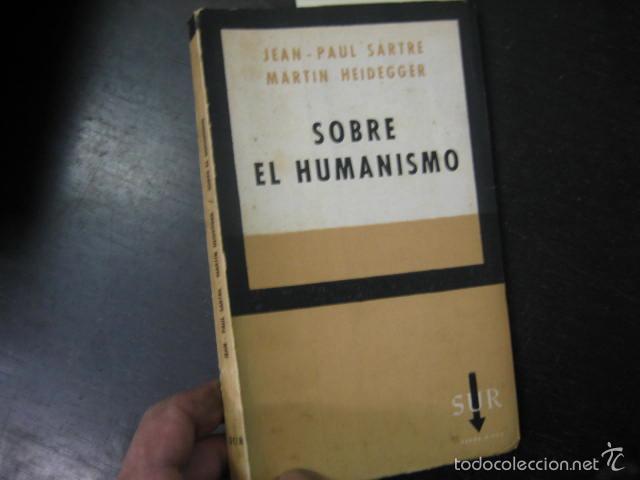 Libros de segunda mano: SOBRE EL HUMANISMO, SARTRE HEIDEGGER - Foto 1