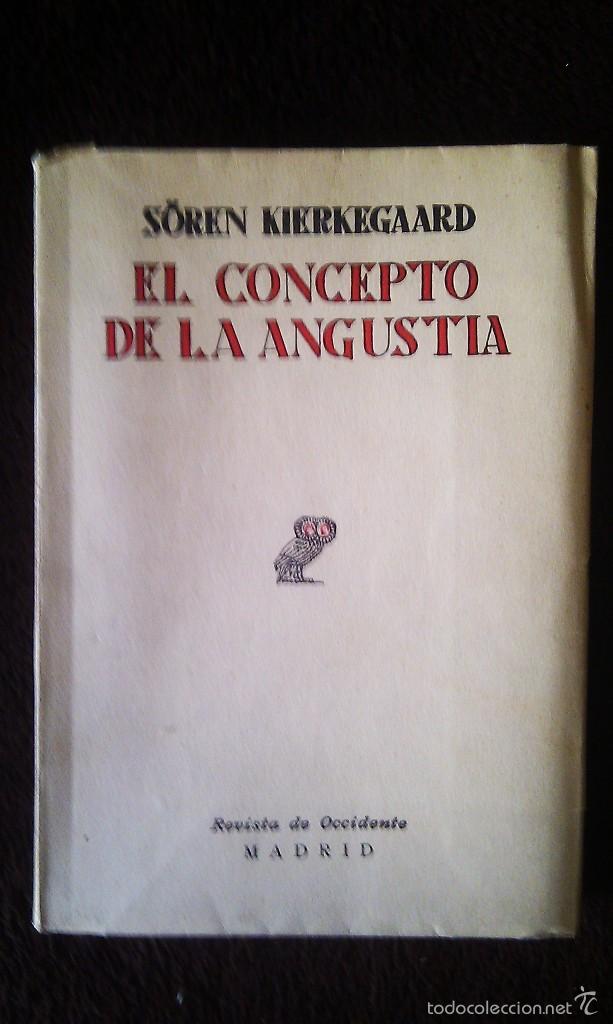 Libros de segunda mano: EL CONCEPTO DE LA ANGUSTIA - Foto 1