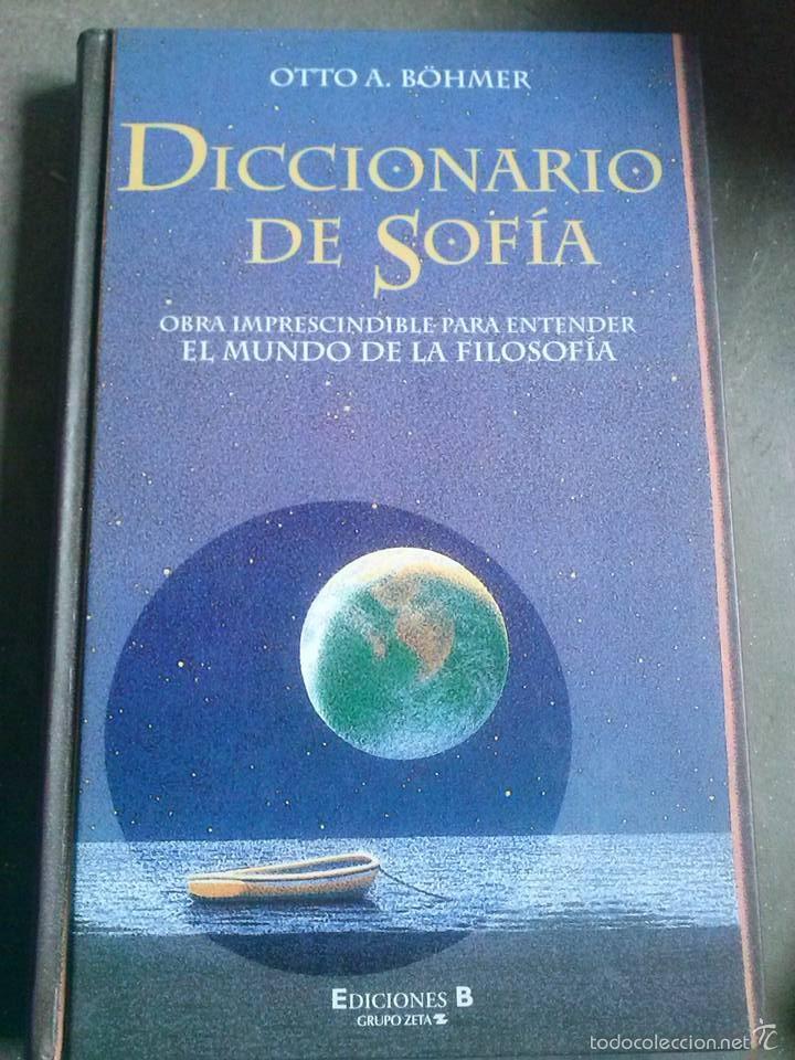 Libros de segunda mano: Otto A. Bohmer. Diccionario de Sof&iacute;a. Ediciones B. - Foto 1