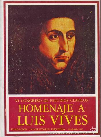 Libros de segunda mano: HOMENAJE A LUIS VIVES. Ponencias - Foto 1