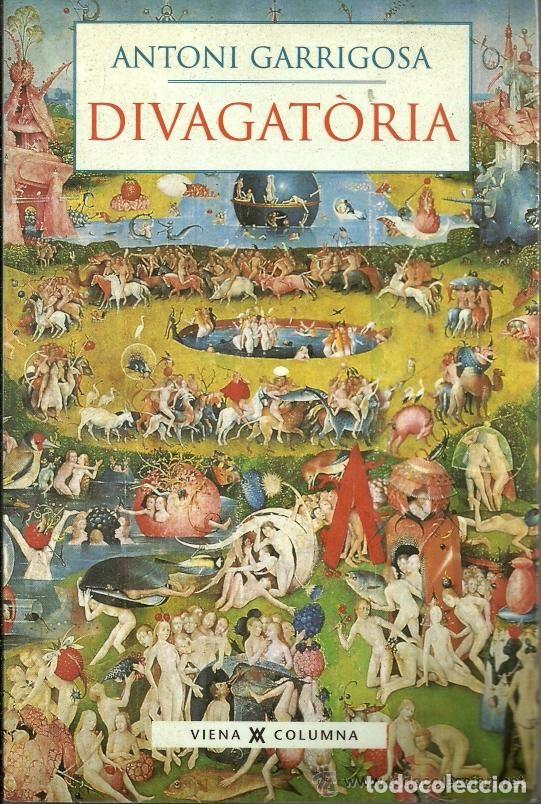 Libros de segunda mano: DIVAGATORIA Antoni Garrigosa - Foto 1