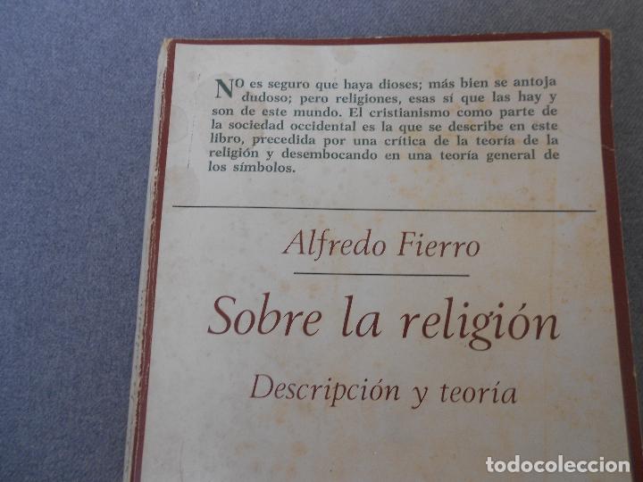 Libros de segunda mano: SOBRE LA RELIGION. DESCRIPCION Y TEORIA. - Foto 2