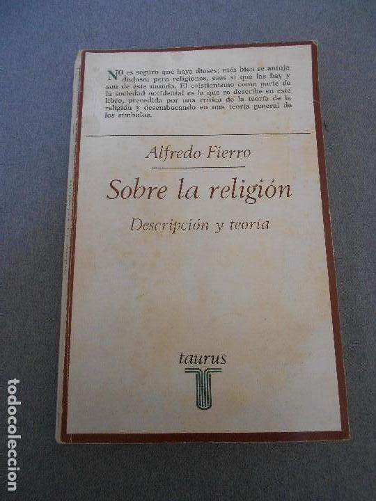 Libros de segunda mano: SOBRE LA RELIGION. DESCRIPCION Y TEORIA. - Foto 1