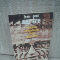 Libros de segunda mano: JEAN-PAUL SARTRE: BOSQUEJO DE UNA TEORÍA DE LAS EMOCIONES