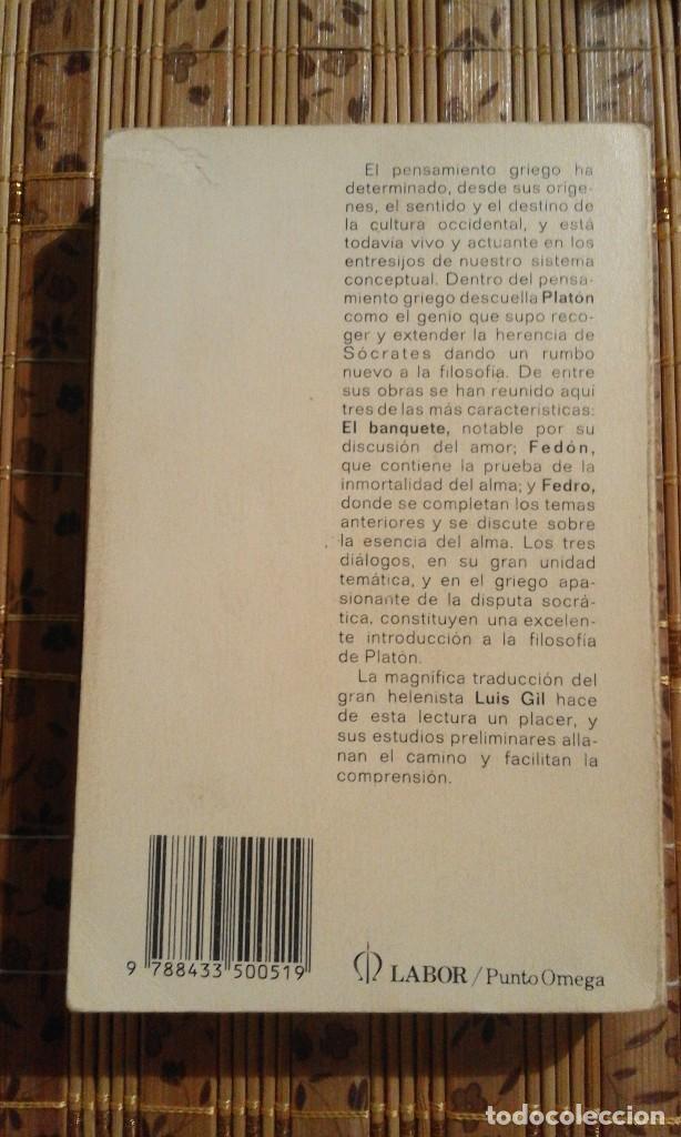 Libros de segunda mano: El banquete / Fed&oacute;n / Fedro - Plat&oacute;n - Foto 2