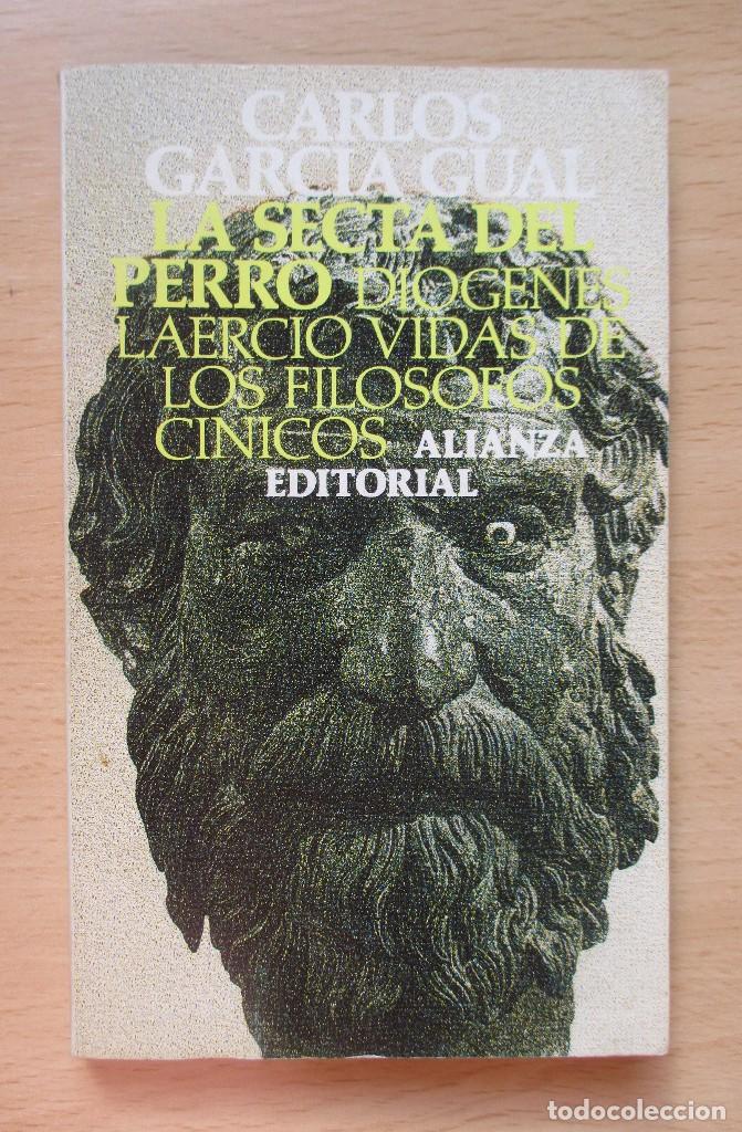 Libros de segunda mano: La secta del perro (Di&oacute;genes, Laercio: vida de los fil&oacute;sofos c&iacute;nicos) - Foto 1
