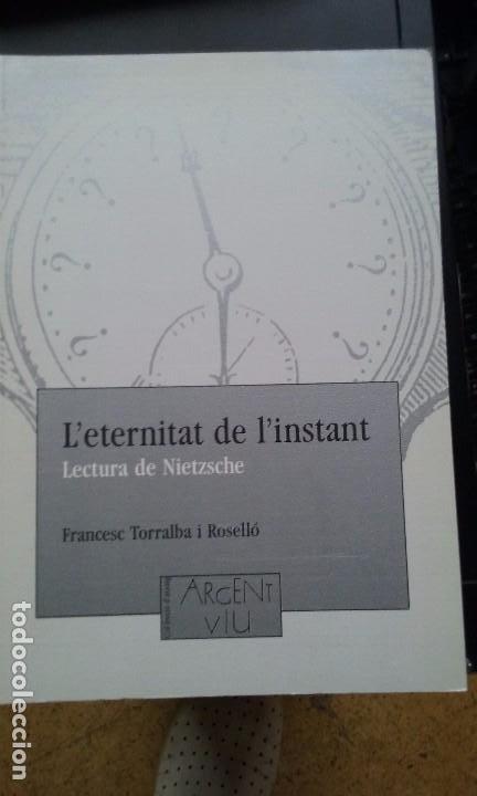 Libros de segunda mano: l eternitat de l instant  NIETZSCHE - Foto 1