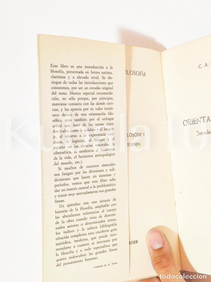 Libros de segunda mano: ORIENTACION FILOSOFICA - INTRODUCCION A SU PROBLEMATICA - C.A. VAN PEURSEN - ED. HERDER - Foto 2