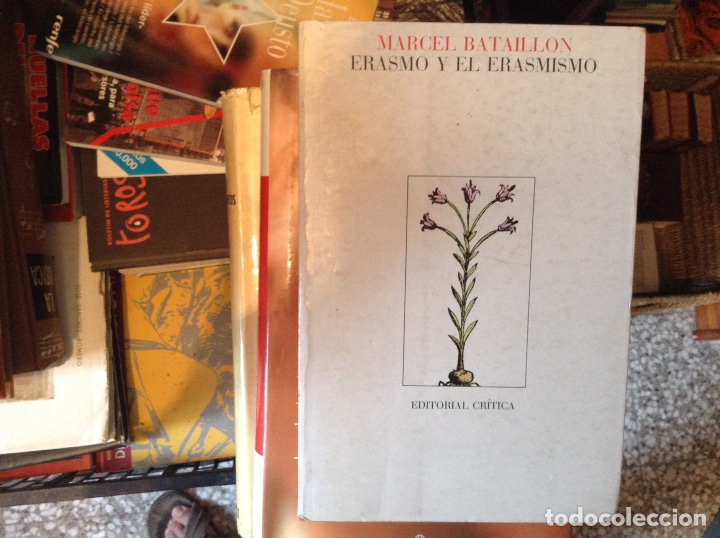Libros de segunda mano: Erasmo y el erasmismo. Marcel Bataill&oacute;n - Foto 1