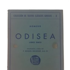 Livres d'occasion: ODISEA HOMERO LIBRO ONCE - BALAGUE, MIGUEL. Lote 97781706