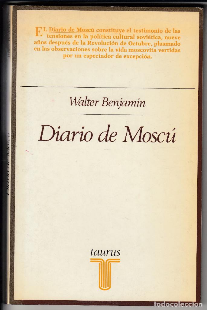 Libros de segunda mano: DIARIO DE MOSC&Uacute;, WALTER BENJAMIN, Env&iacute;o gratis - Foto 1