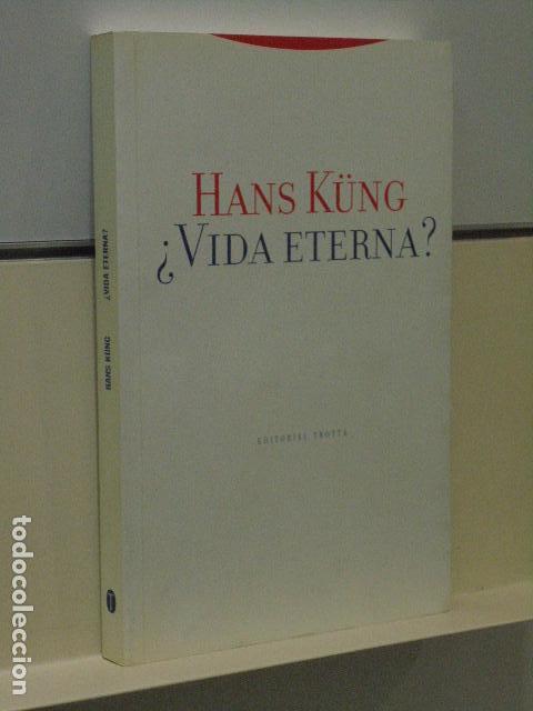 Libros de segunda mano: &iquest; VIDA ETERNA ? HANS KUNG - EDITORIAL TROTTA - - Foto 1