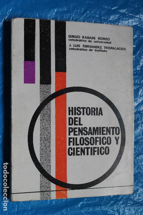 Gebrauchte B&uuml;cher: HISTORIA DEL PENSAMIENTO FILOSOFICO Y CIENTIFICO por SERGIO RABADE y J. FERNANDEZ TRESPALACIOS