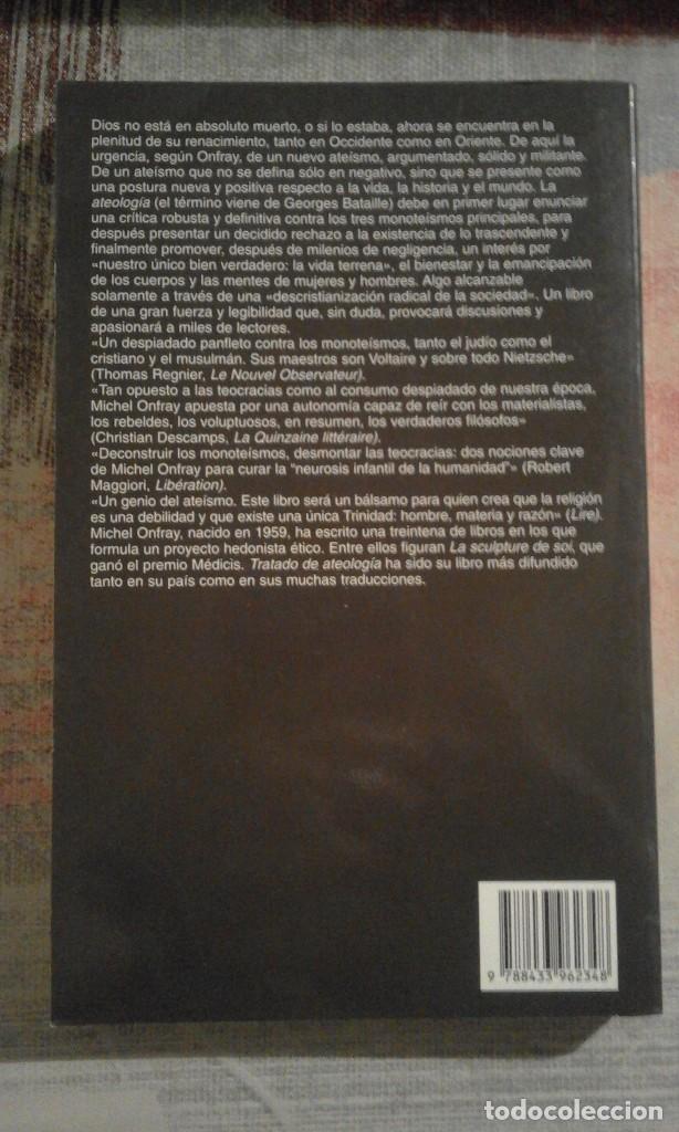 Libros de segunda mano: Tratado de ateolog&iacute;a - Michel Onfray - Foto 2
