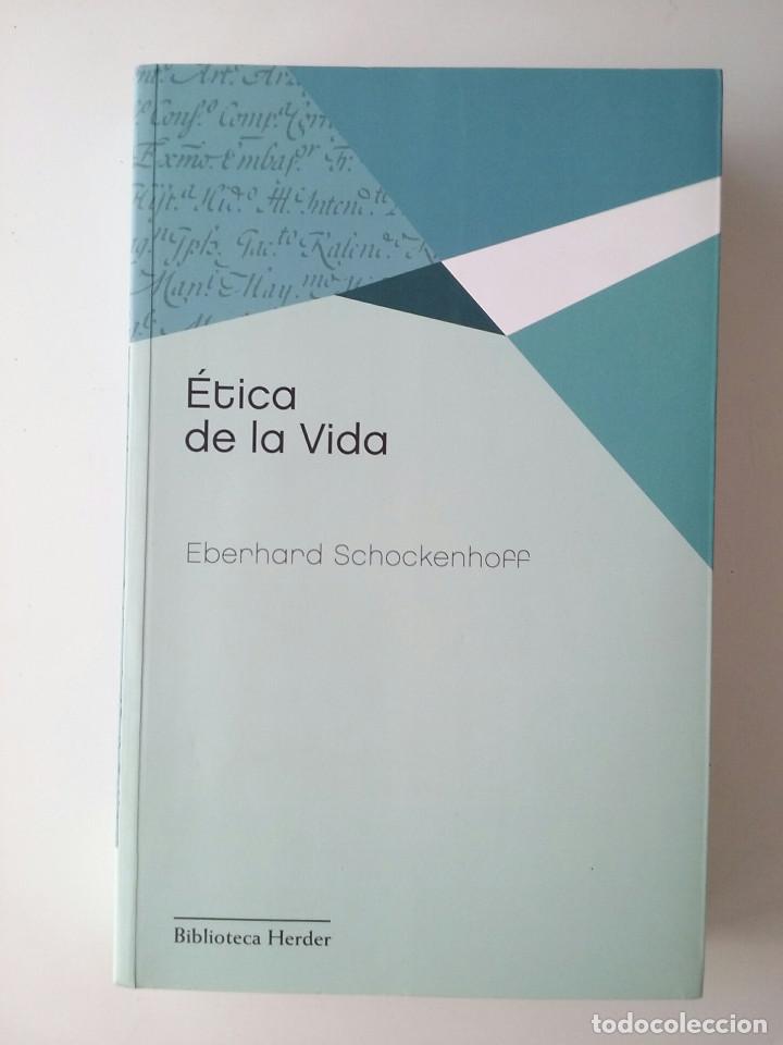 Libros de segunda mano: ETICA DE LA VIDA - EBERHARD SCHOCKENHOFF - Foto 1