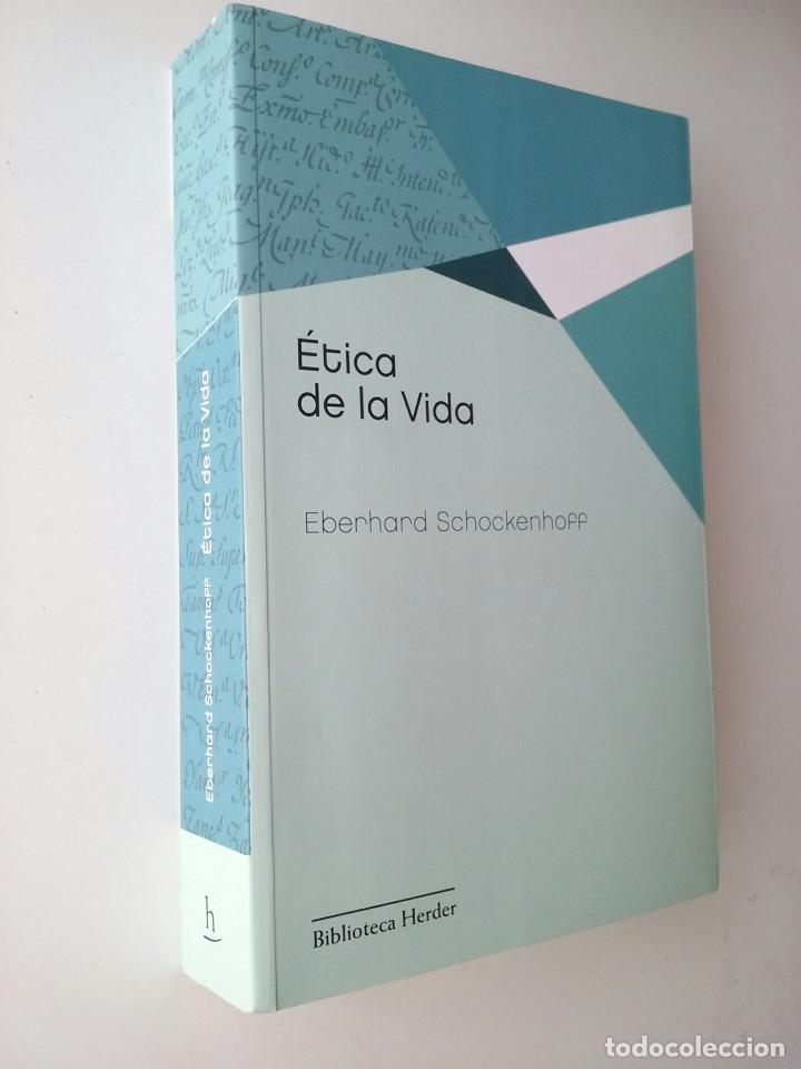 Libros de segunda mano: ETICA DE LA VIDA - EBERHARD SCHOCKENHOFF - Foto 2