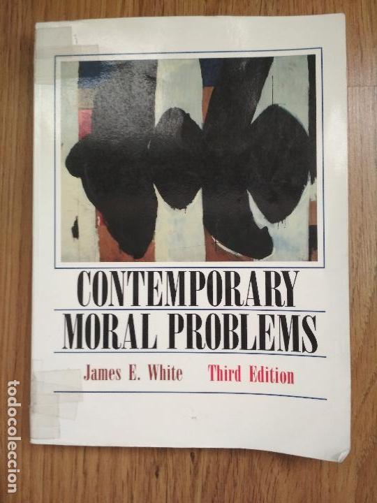 Libros de segunda mano: CONTEMPORARY MORAL PROBLEMS - JAMES E. WHITE - THIRD EDITION - Foto 1