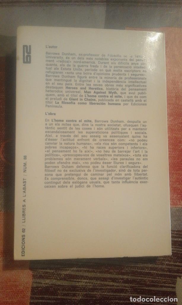 Libros de segunda mano: Lhome contra el mite - Barrows Dunham - en catal&agrave; - Foto 2