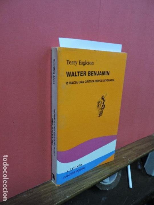 Libros de segunda mano: Walter Benjamin. EAGLETON, Terry. Col. Teorema. Ed. C&aacute;tedra. Madrid 1998 - Foto 1