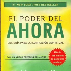 Libros de segunda mano: EL PODER DEL AHORA ECKHART TOLLE . Lote 109153751