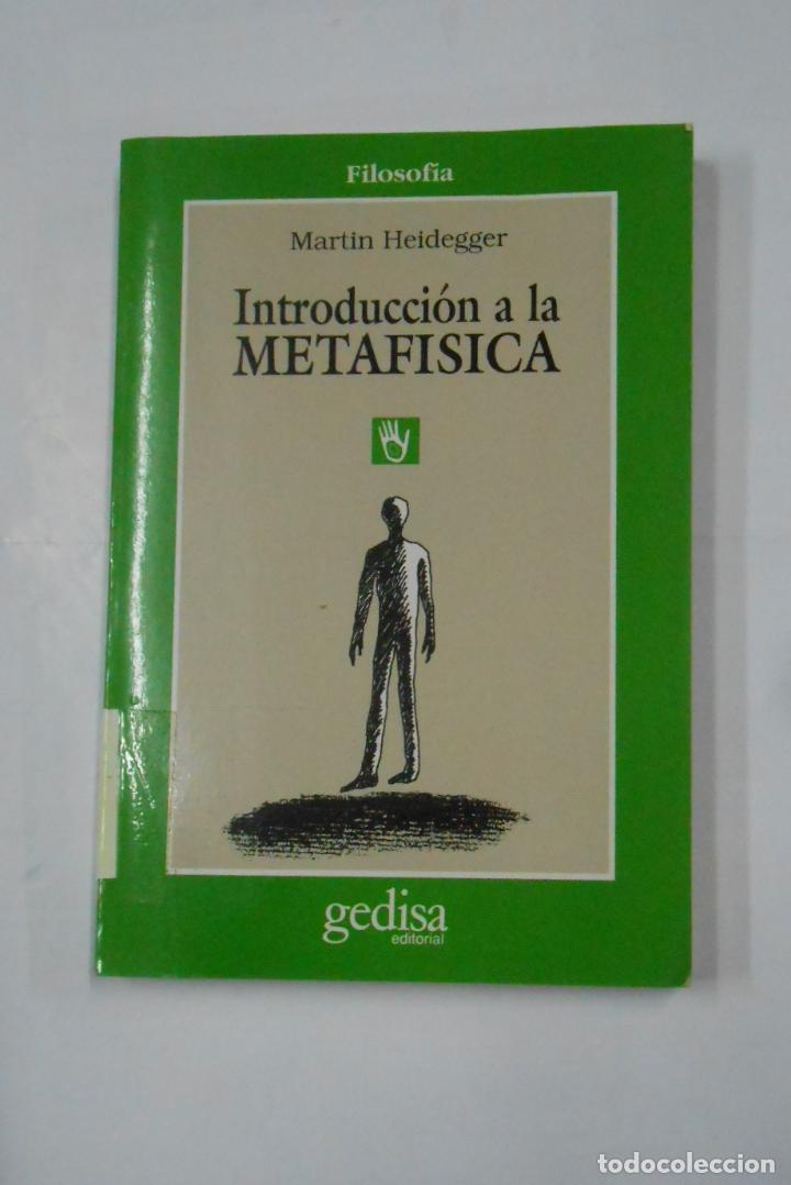 Introducción A La Metafísica Heidegger Mart Vendido En Venta Directa 113286123 5696