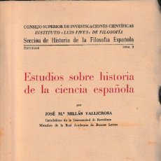 Libros de segunda mano: ESTUDIOS SOBRE HISTORIA DE LA CIENCIA ESPAÑOLA (J.Mª MILLÁS 1949) SIN USAR. Lote 113478583