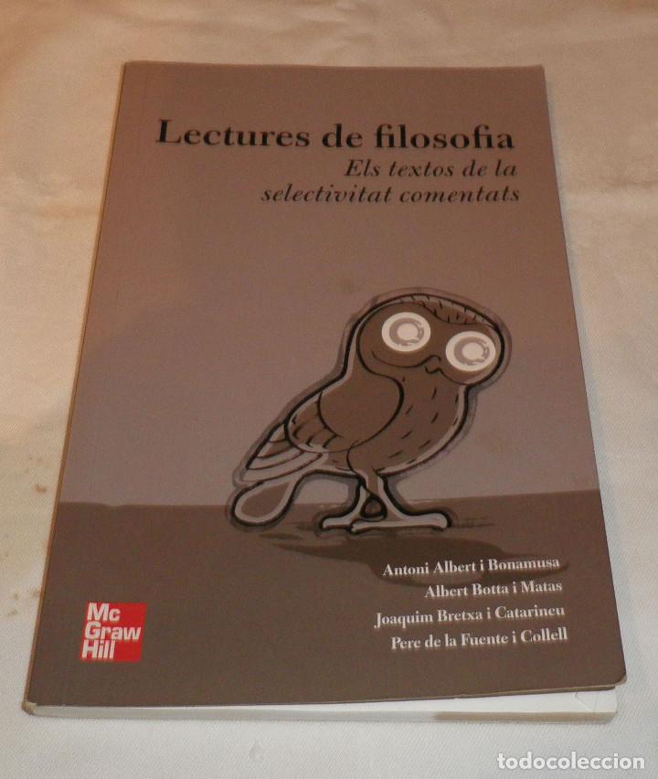 Libros de segunda mano: lectures de filosofia  els textos de la selectivitat comentats   Catalan - Foto 1