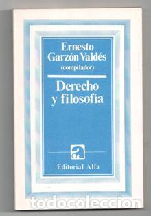 Libros de segunda mano: Derecho y filosof&iacute;a, Ernesto Garz&oacute;n Vald&eacute;s