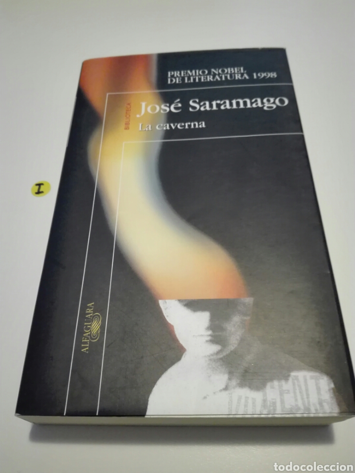 Libros de segunda mano: LA CAVERNA. JOS&Eacute; SARAMAGO. - Foto 1