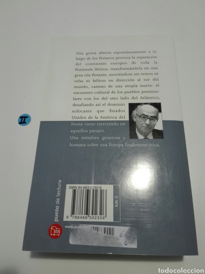 Libros de segunda mano: LA BALSA DE PIEDRA. JOSE SARAMAGO. - Foto 2