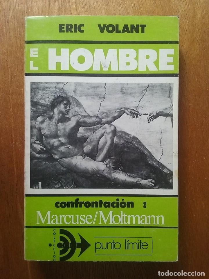 Libros de segunda mano: EL HOMBRE CONFRONTACION MARCUSE MOLTMANN, ERIC VOLANT, SAL TERRAE, 1978, COLECCION PUNTO LIMITE