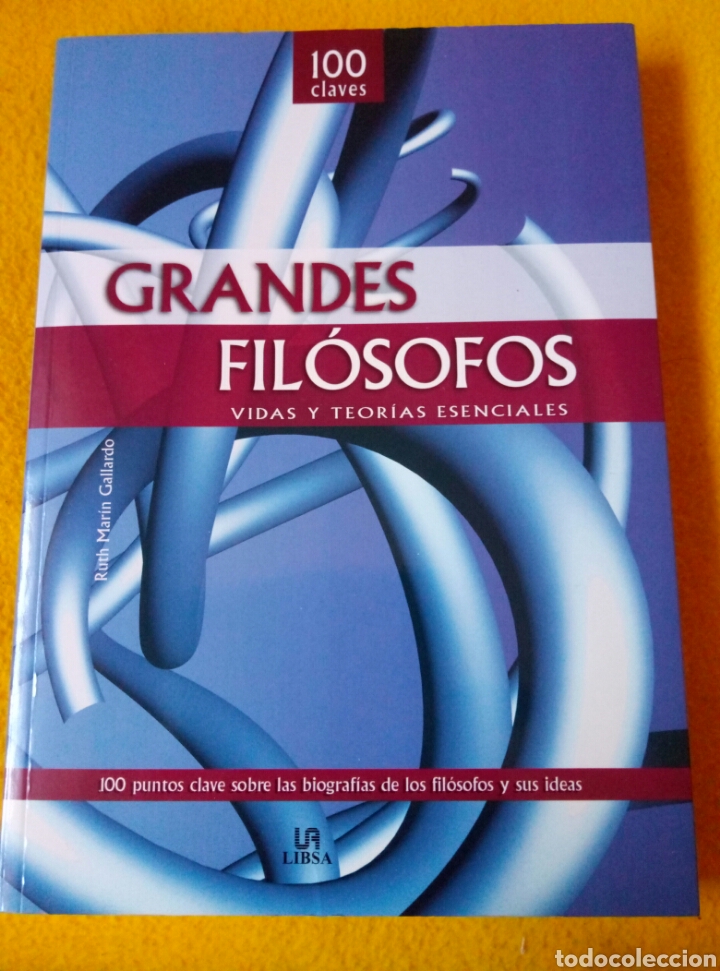 Libros de segunda mano: Grandes Filosofos: Vidas y Teor&iacute;as Esenciales (100 Claves)
