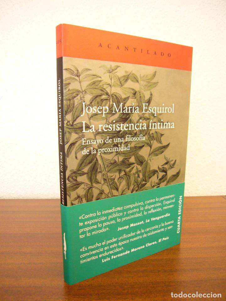 Josep Maria Esquirol: La Resistencia íntima. En - Vendido En Venta ...