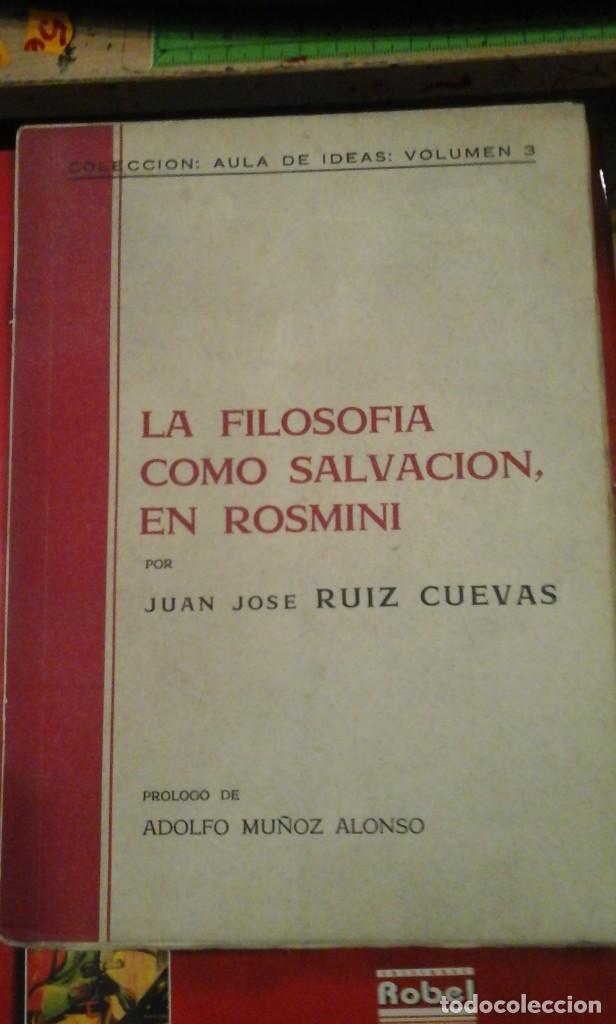Libros de segunda mano: LA FILOSOF&Iacute;A COMO SALVACI&Oacute;N, EN ROSMINI (Murcia, 1952)