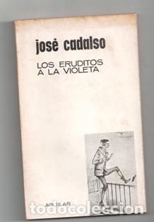 Libros de segunda mano: Los eruditos a la violeta, Jos&eacute; Cadalso - Foto 1