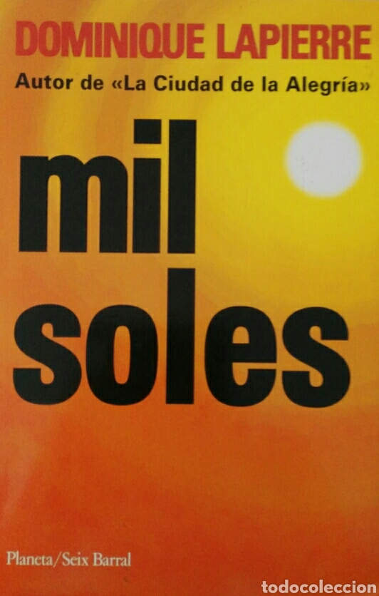 Libros de segunda mano: Dominique Lapierre. Mil soles. - Foto 1