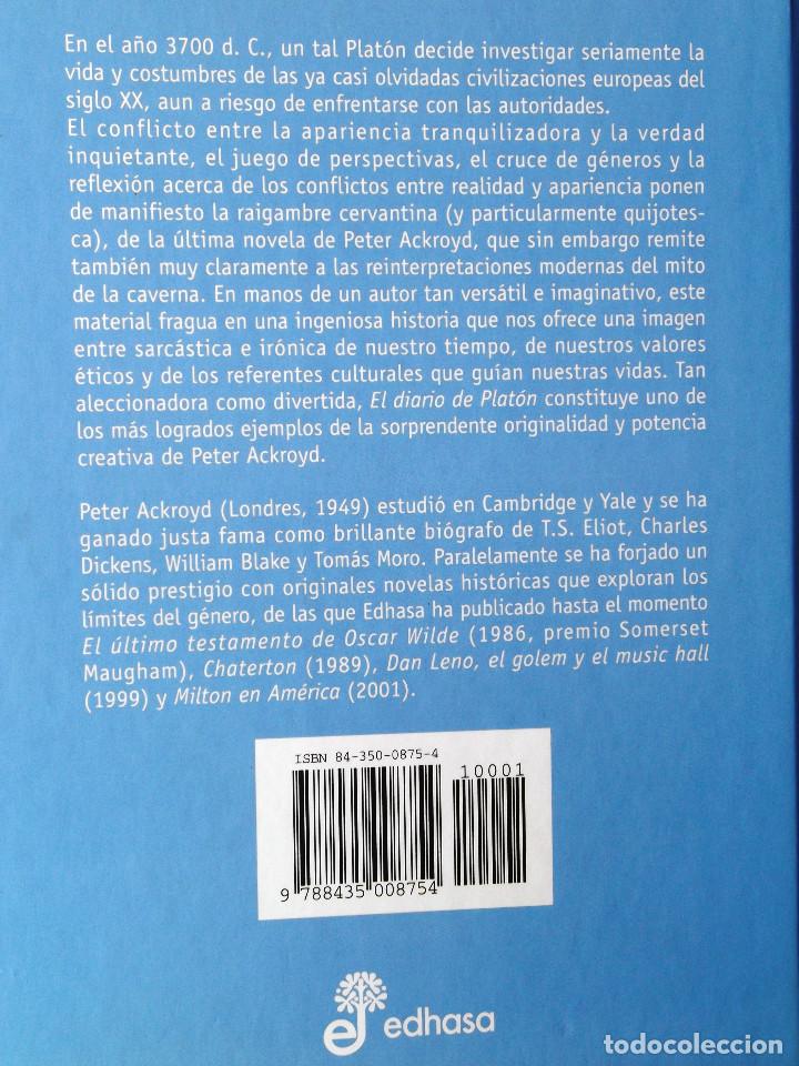 Libros de segunda mano: El diario de Plat&oacute;n. Peter Ackroyd. - Foto 2
