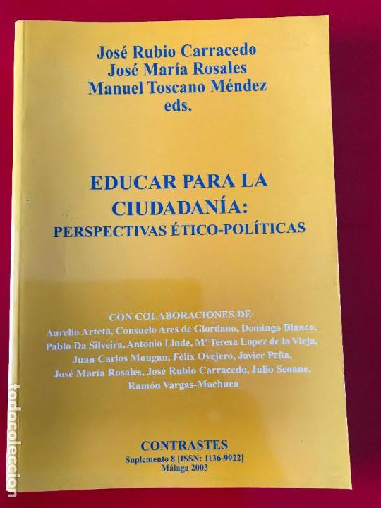 Libri di seconda mano: Educar para la ciudadan&iacute;a: Perspectivas &eacute;tico-pol&iacute;ticas. Contrastes. Filosof&iacute;a. Suplemento 8