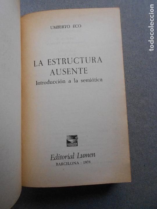Libros de segunda mano: LA ESTRUCTURA AUSENTE - Foto 3