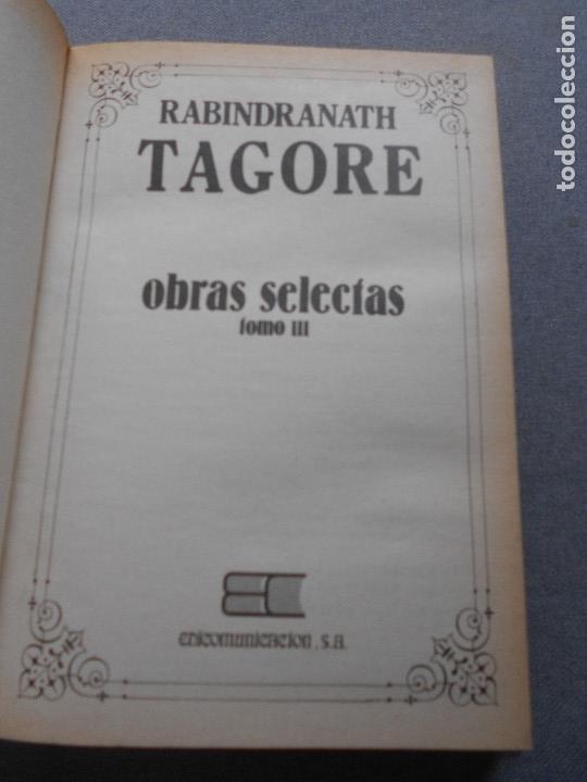 Libros de segunda mano: TAGORE. OBRAS SELECTAS. CUATRO TOMOS. - Foto 9