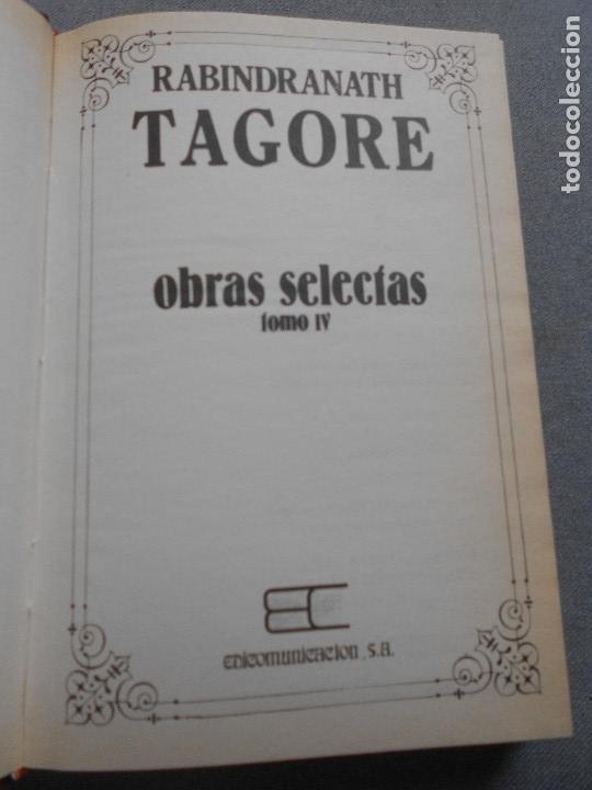 Libros de segunda mano: TAGORE. OBRAS SELECTAS. CUATRO TOMOS. - Foto 12