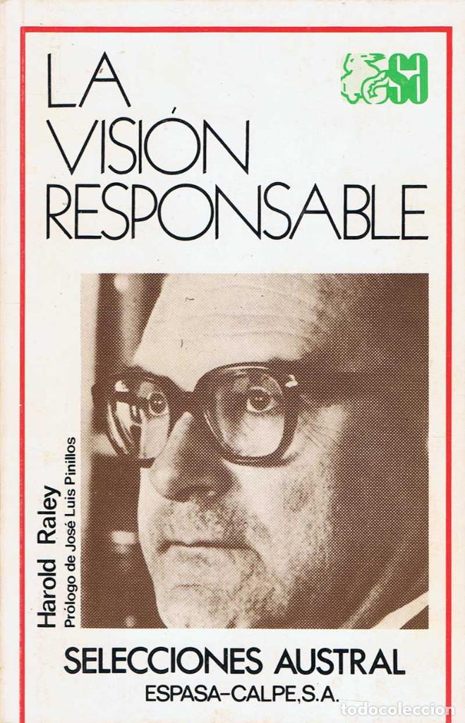 Libros de segunda mano: La visi&oacute;n responsable - Harold Raley. Espasa-Calpe - Foto 1