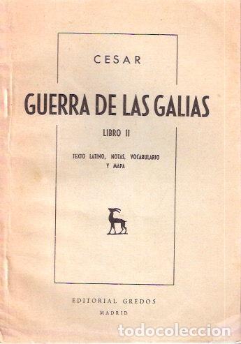 Libros de segunda mano: Guerra de las Galias, libro II - C&eacute;sar - Foto 1