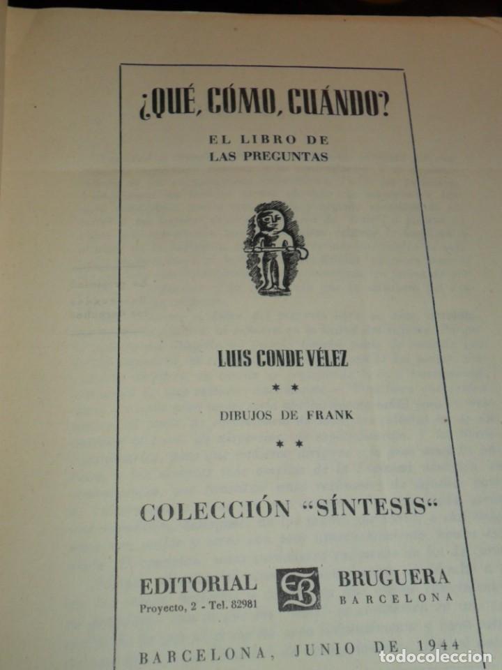 Libros de segunda mano: &iquest;QUE, COMO Y CUANDO? COLECCION SINTESIS - Foto 6