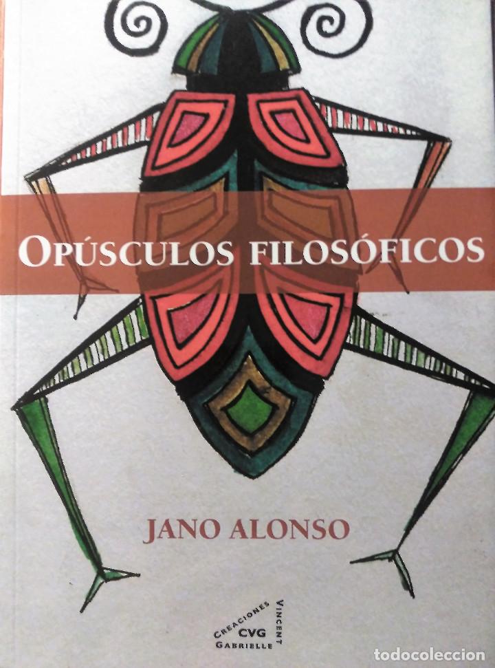 Libros de segunda mano: Op&uacute;sculos filos&oacute;ficos, Alonso, 2014 - Foto 1