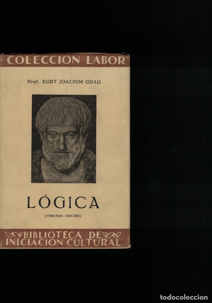 Libros de segunda mano: Kurt Joachim Grau, L&oacute;gica - Foto 2