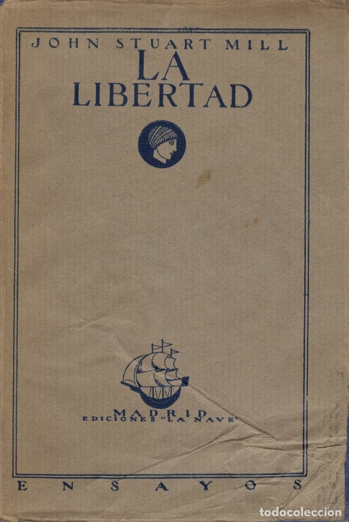 Libros de segunda mano: John Stuart Mill, La libertad. / La Nave 1931 - Foto 1