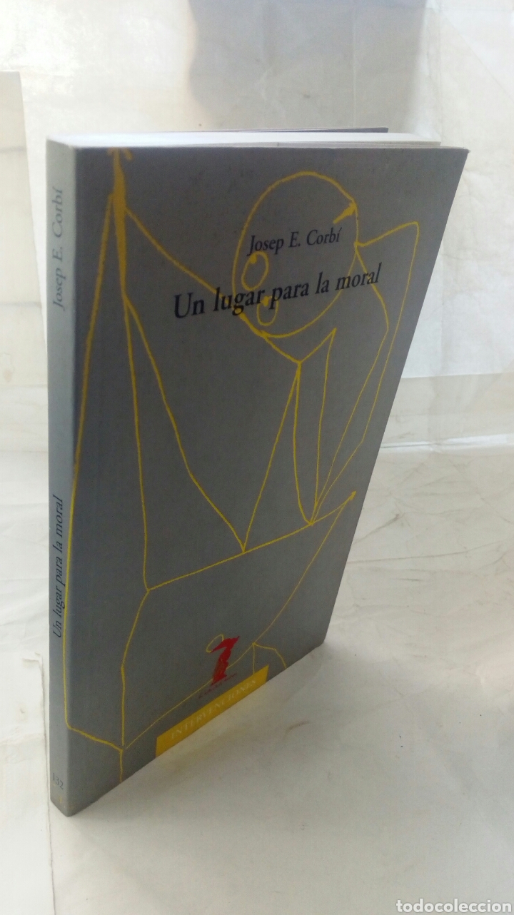 Libros de segunda mano: Un lugar para la moral. Josep E. Corb&iacute;. - Foto 7
