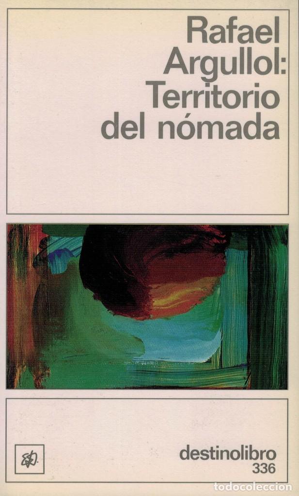Libros de segunda mano: Rafael Argullol, Territorio del n&oacute;mada - Foto 1